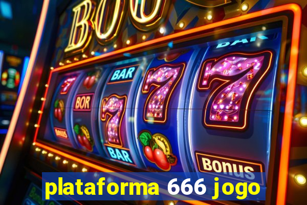 plataforma 666 jogo